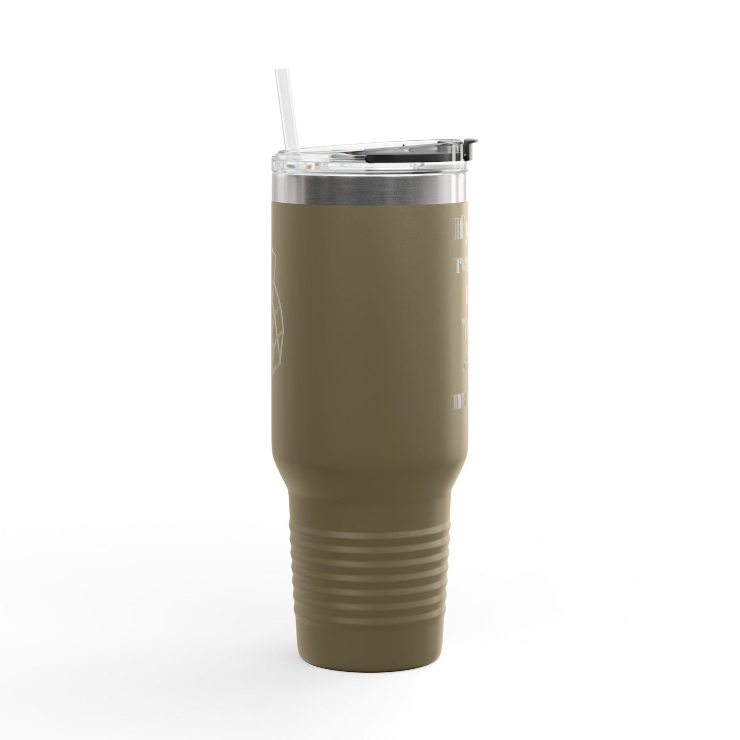 If You're Reading This Insulated Travel Mug, 40oz