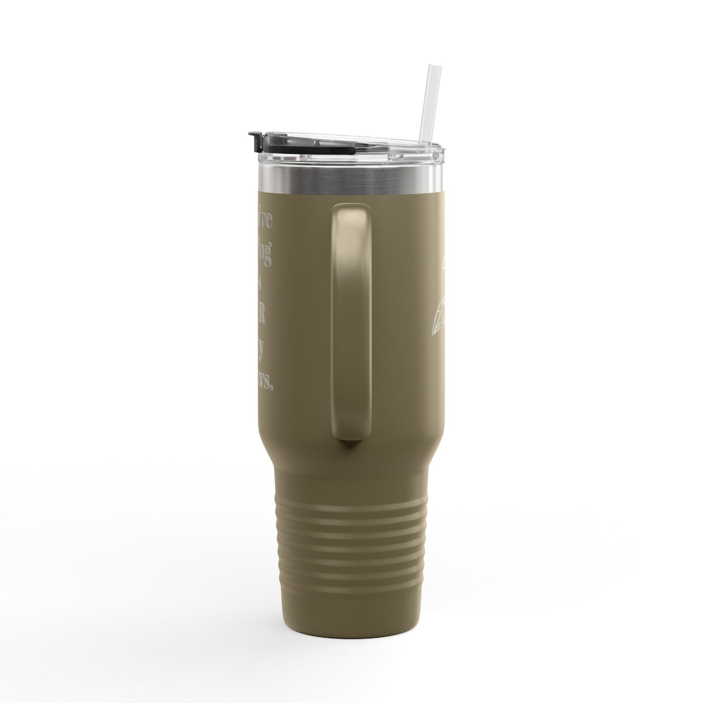 If You're Reading This Insulated Travel Mug, 40oz