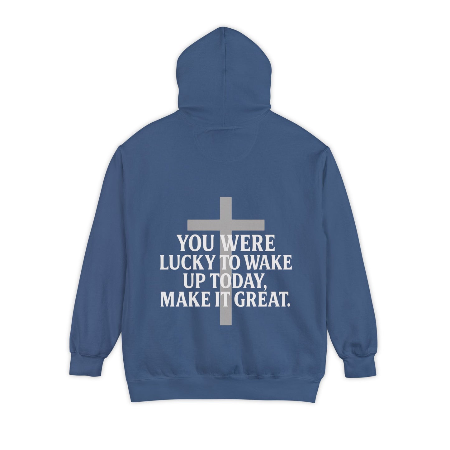 You woke up today Hoodie